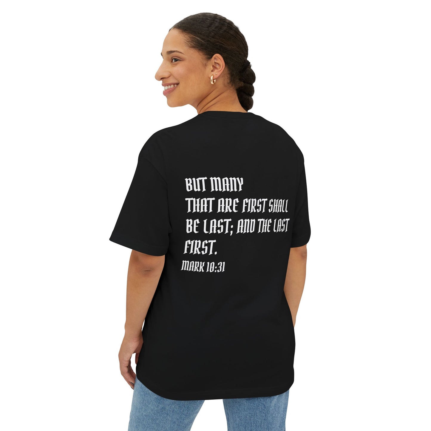 Mark 10:31 Underrated Unisex Oversized Tee