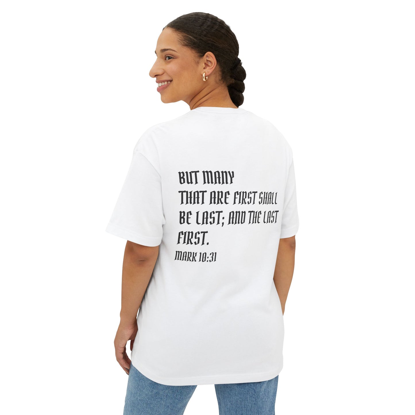 Mark 10:31 Underrated Unisex Oversized Tee