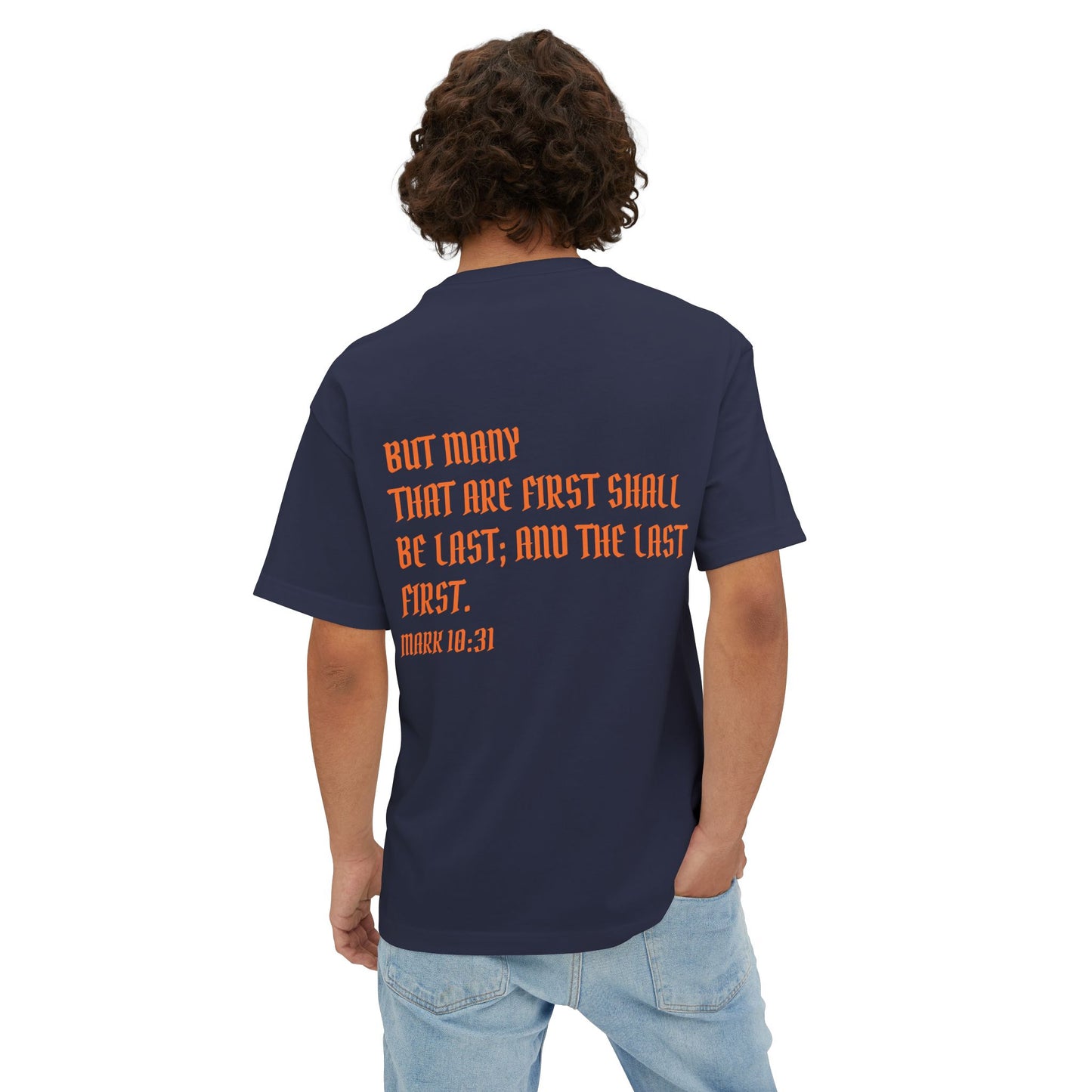 Mark 10:31 Underrated Unisex Oversized Tee