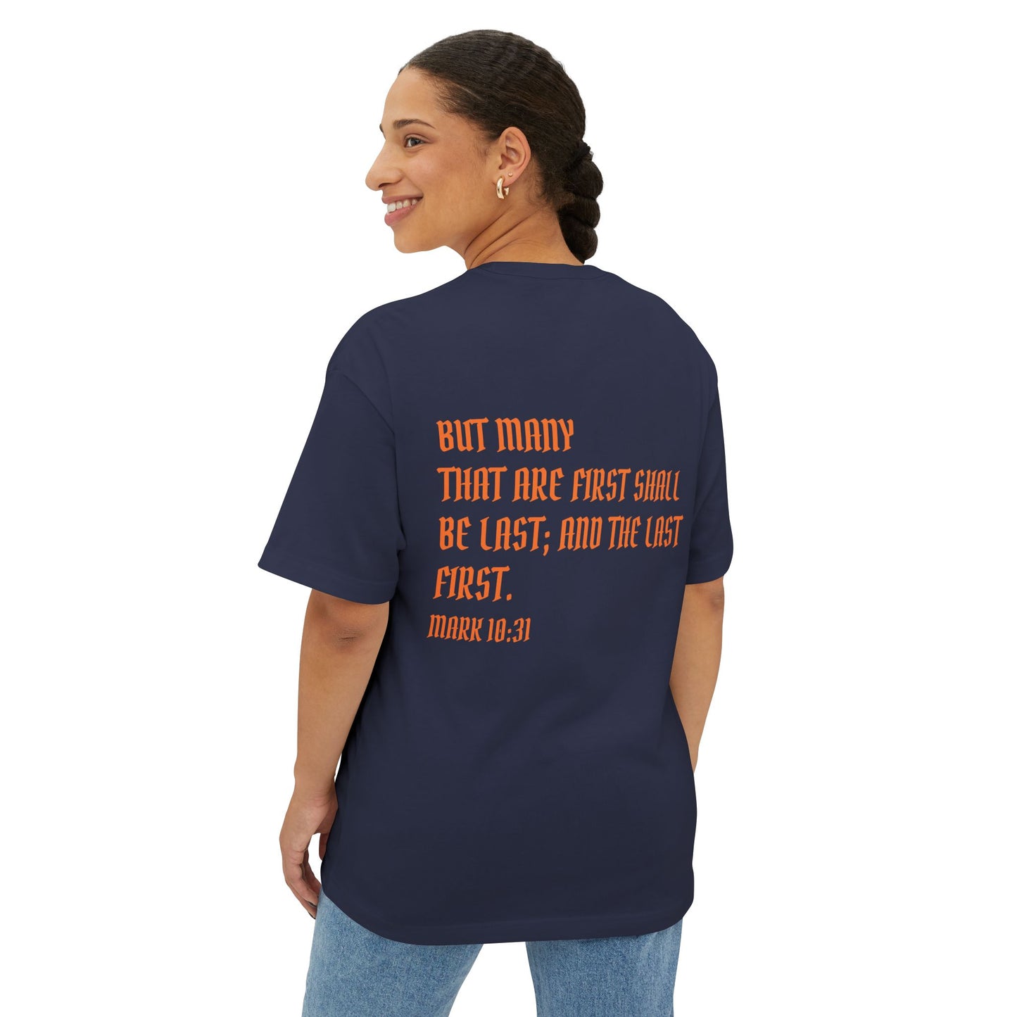 Mark 10:31 Underrated Unisex Oversized Tee