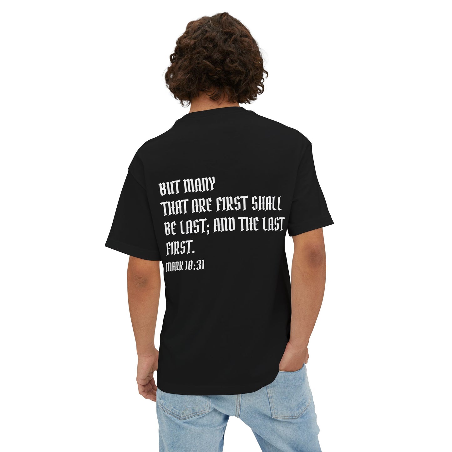 Mark 10:31 Underrated Unisex Oversized Tee